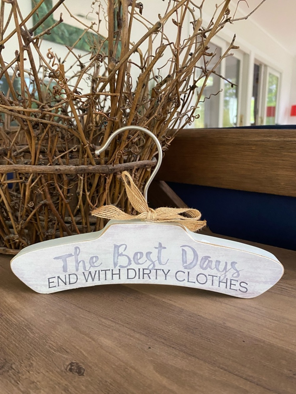 🍀 The Best Days End With Dirty Clothes Decorative Wall Hanger